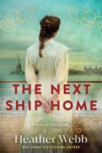 The Next Ship Home by Heather Webb next ship home book cover